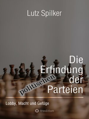 cover image of Die Erfindung der politischen Parteien